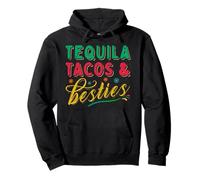 Tequila Tacos and Best Friends Mexican Besties Cinco De Mayo Sweat à Capuche