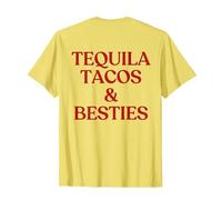 Tequila Tacos and Besties Shirt Y2K Funny Cinco De Mayo Back T-Shirt