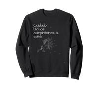 Ter bichos carpinteiros Sweatshirt