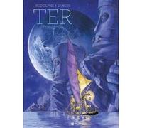 Ter - L'Integrale Christophe Dubois (Dessinateur), Rodolphe (Auteur)