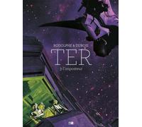 Ter - Tome 3 L'Imposteur