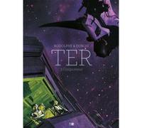 Ter - Tome 3 L'Imposteur Rodolphe (Auteur), Christophe Dubois (Dessinateur)