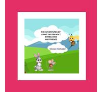 Terance The Rabbit: 2 (The Adventures Of Ernie The Friendly Bumble Bee)