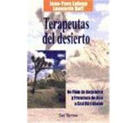 Terapeutas del desierto. De Filón de Alejandría y Francisco de Asis a Graf Dürckheim