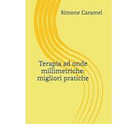 Terapia ad onde millimetriche: migliori pratiche