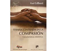 Terapia centrada en la compasión: Características distintivas