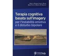 Terapia Cognitiva Basata Sull'imagery Per L'instabilità Emotiva E Il Disturbo Bipolare