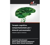 Terapia cognitivo-comportamentale per i disturbi psicosomatici