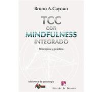 Terapia Cognitivo-Conductual Con Mindfulness Integrado Cayoun, Bruno A (Auteur)