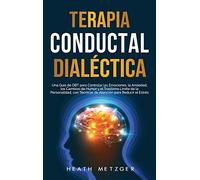 Terapia Conductual Dialéctica