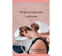 Terapia de acupresión y reflexología
