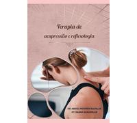 Terapia de acupressão e reflexologia