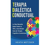 Terapia Dialéctica Conductual
