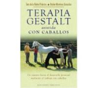 Terapia Gestal Con Caballos - Toni de la Rubia Palacios , Rubén Martínez González Toni De La Rubia Palacios , Rubén Martínez González (Auteur)