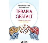Terapia Gestalt - [Livre en VO] Higy - Lang, Chantal Gellman, Charles (Auteur)