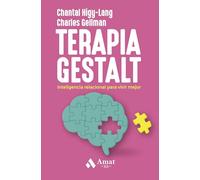 Terapia Gestalt - XS: Inteligencia relacional para vivir mejor