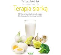 Terapia siarką - Tomasz Woźniak (littérature et santé en polonais)