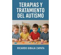TERAPIA Y TRATAMIENTO DEL AUTISMO
