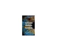 Tercera Guerra Mundial