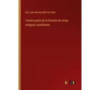 Tercera Parte De La Floresta De Rimas Antiguas Castellanas