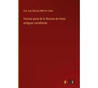 Tercera Parte De La Floresta De Rimas Antiguas Castellanas