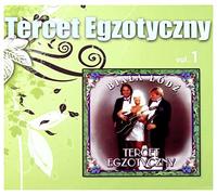 Tercet Egzotyczny - Tercet Egzotyczny: BiaĹa ĹĂldĹş