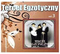 Tercet Egzotyczny - Tercet Egzotyczny: ChĹopcy, KtĂlrych Kocham
