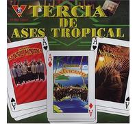 Tercia De Ases Tropical