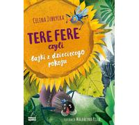 Tere fere czyli bajki z dzieciêcego pokoju Celina Zubrycka (Buch auf Polnisch)