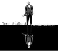 Terell Stafford - Between Two Worlds [Compact Discs]