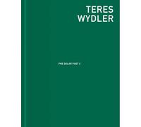 Teres Wydler: Pre Solar Post 2