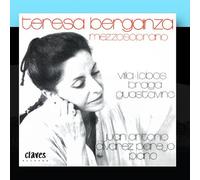 Teresa Berganza & Juan Antonio Alvares Parejo - Villa-Lobos / Braga / Guastavino