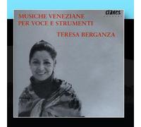 Teresa Berganza - Musiche Veneziane Per Voce E Strumenti