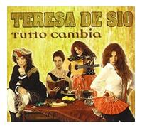 Teresa De Sio - Tout Change