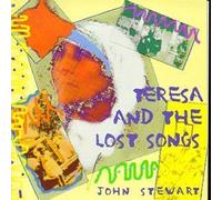 Teresa & Lost Songs by John Stewart