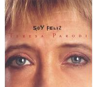 Teresa Parodi - Soy Feliz [Import]