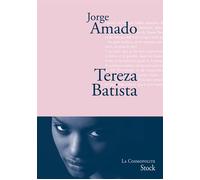 Tereza Batista - Jorge Amado - Stock - broché - Roman