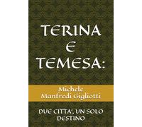 TERINA E TEMESA:: DUE CITTA', UN SOLO DESTINO
