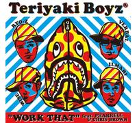Teriyaki Boyz - Work That Feat. Pharrell