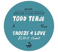 Terje,Todd - Snooze 4 Love (Dixon & Luke Abbott Rmxs) [Import]