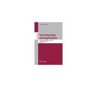 Term Rewriting And Applications