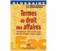 Termes De Droit Des Affaires - Droit Commercial, Droit De La Concurrence, Droit De La Distribution, Droit Des Sociétés