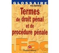 Termes De Droit Pénal Et De Procédure Pénale