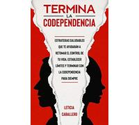 Termina La Codependencia