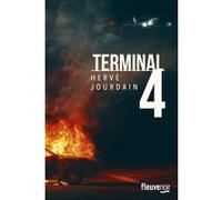 Terminal 4 Hervé Jourdain (Auteur)