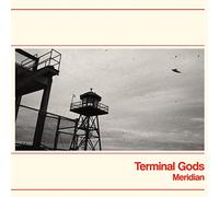 Terminal Gods - Meridian