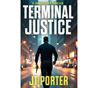 Terminal Justice: A James Ryder Assassin Thriller