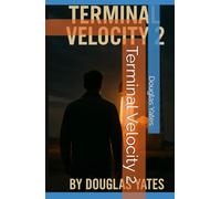 Terminal Velocity 2