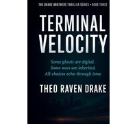 TERMINAL VELOCITY: A Drake Brothers Thriller - Book 3