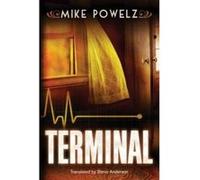 Terminal - [Version Originale] Mike Powelz, Steve Anderson (Auteur)